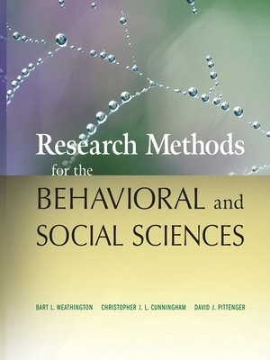 cover image of Research Methods for the Behavioral and Social Sciences